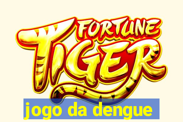 jogo da dengue